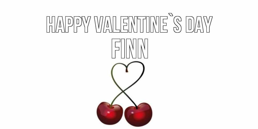 Greetings card с именем, Finn Happy Valentine`s Day вишенки красивые Greetings with text for free download 